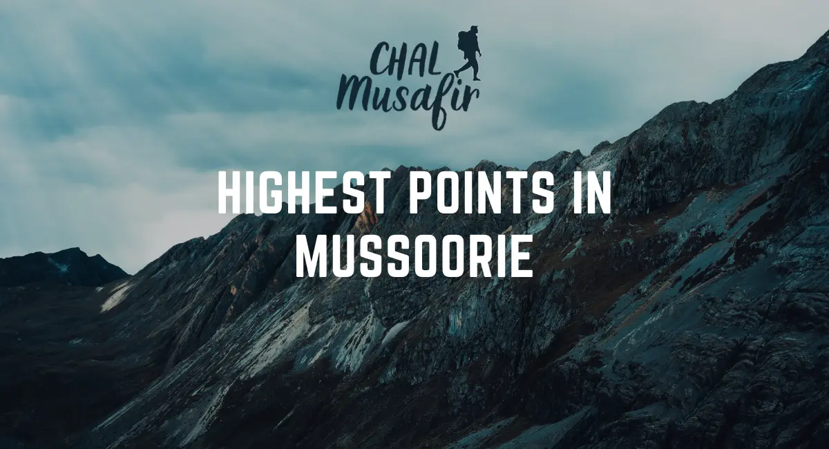 Highest Points in Mussoorie